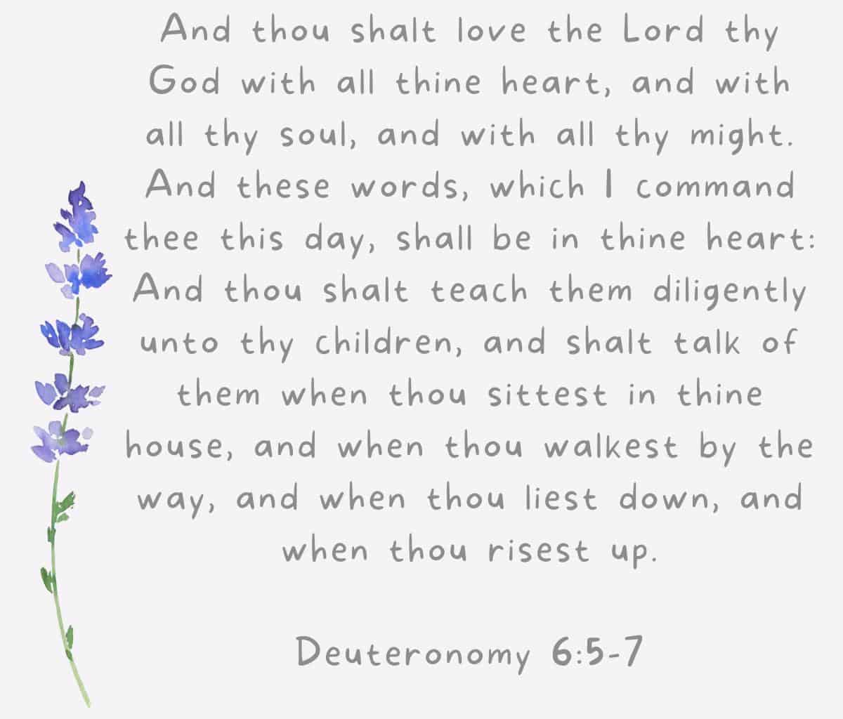 Deuteronomy 6:5-7 with flower